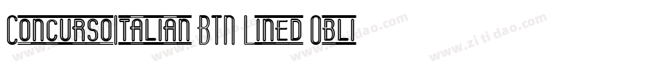 ConcursoItalian BTN Lined Oblique字体转换